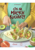 Czas Na Małych Kucharzy