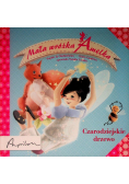 Mała wróżka Amelka. Czarodziejskie drzewo