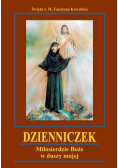 Dzienniczek Miłosierdzie Boże w duszy mojej