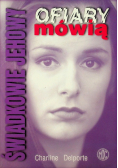 Świadkowie Jehowy Ofiary mówią