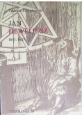 Jan Heweliusz 1611 - 1687