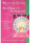 Bratnie dusze i bliźniacze płomienie
