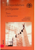 Przywództwo polityczne. Teorie i rzeczywistość