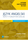 Repetytorium z języka angielskiego dla liceów i techników poziom rozszerzony z materiałem podstawowym