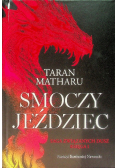 Saga Związanych Dusz Tom 1 Smoczy jeździec