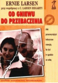 Od gniewu do przebaczenia