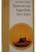 Stanowczo łagodnie bez lęku
