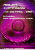 Problemy anestezjologii i intensywnej terapii
