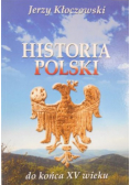 Historia Polski do końca XV wieku