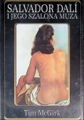 Salvador Dali i jego szalona muza