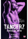 Faceci do wynajęcia Tom 9 Tancerz  Sensualny rytm