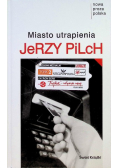 Miasto utrapienia