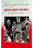 Jedna jest Polska Wybór przemówień i kazań