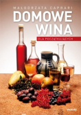 Domowe wina dla początkujących