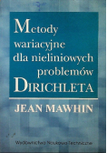 Metody wariacyjne dla nieliniowych problemów Dirichleta