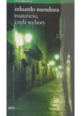 Mauricio, czyli wybory