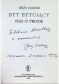 Byt bytujący. Esej o prozie