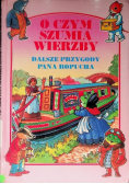 O czym szumią wierzby ciemny las