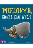 Wieloryb który chciał więcej