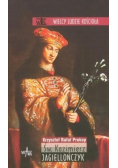 Święty Kazimierz Jagiellończyk