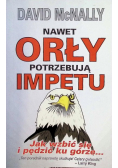 Nawet orły potrzebują impetu