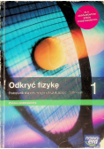Odkryć fizykę 1 Podręcznik dla liceum i technikum Zakres podstawowy