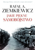 Jakie piękne samobójstwo