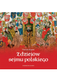 Z dziejów Sejmu Polskiego