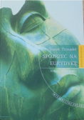 Spojrzeć na Eurydykę