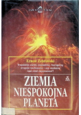 Ziemia niespokojna planeta