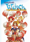 Czarodziejki W.I.T.C.H. Księga 13