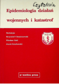 Epidemiologia działań wojennych i katastrof