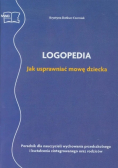 Logopedia Jak usprawniać mowę dziecka