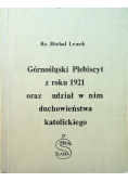 Górnośląski Plebiscyt z roku 1921 oraz udział w nim duchowieństwa katolickiego