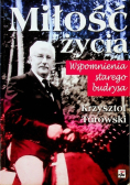 Miłość życia Wspomnienia starego budrysa