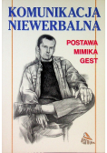 Komunikacja Niewerbalna Postawa Mimika Gest