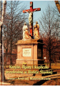 Krzyże, figury i kapliczki przydrożne w Rudzie Śląskiej