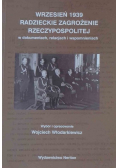 Wrzesień 1939 radzieckie zagrożenie Rzeczypospolitej