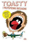 Toasty i przyśpiewki biesiadne