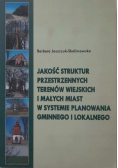 Jakość struktur przestrzennych terenów wiejskich i małych miast w systemie planowania gminnego i lokalnego