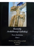 Kościoły Archidiecezji Łódzkiej, Tom I