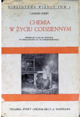 Chemia w życiu codziennym, 1930 r.