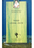 Nasze cenne życie