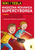 Niki i Tesla. Magiczna rękawica supercyborga