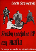 Służby specjalne RP czy mafia