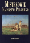 Mistrzowie malarstwa polskiego