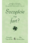 Szczęście czy fart