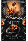 Poranione dusze. Barwione brzegi