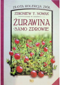 Żurawina  samo zdrowie