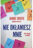 Nie okłamiesz mnie